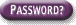 Password Button